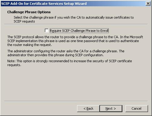 Figure 8 Install the SCEP add-on 3) Specify the RA information for the enrollment for the RA certificates and click Next.