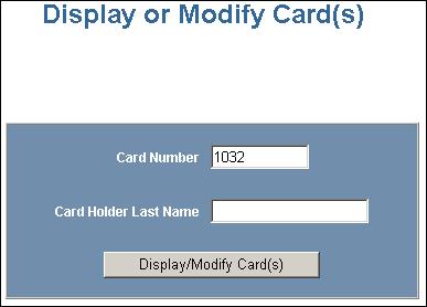 Maintaining Cards 2.6.2 Displaying and Modifying Cards Use this function to display specified cards and modify them.