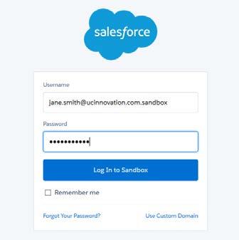 2. Enter your Salesforce Sandbox credentials, and click Log In to Sandbox. Note: To add a custom sandbox org, click on the Use Custom Domain link in the Salesforce login page.