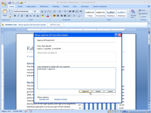 Word 2003 Workflow Participants get task in e-mail Review Document in Word 2007 Return to Email to open Task in