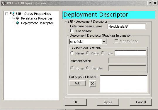 Figure 10: EJB Configuration - Persistence Properties Dialog Clicking on Deployment Descriptor on the left side brings up the Deployment Descriptor Configuration dialog shown in Figure 11.