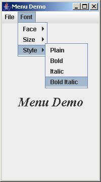 Menus A frame contains a menu bar The menu bar contains menus A menu contains submenus