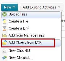 Select the module or sub-module where you want to place your LOR object. 5.