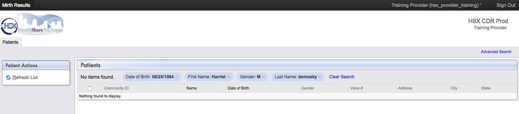 ) When using first name, last name, gender, and date of birth to search for a patient, all patient demographics