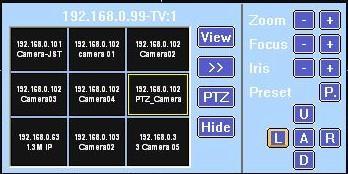 3. PTZ Control Click on monitor window to enter PTZ control menu. PTZ can only be controled when PTZ camera is selected. It s nearly the same with the operations on PTZ control panel.