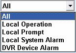 View Local Log Local system log keeps a record of system events such as local operation, local prompt, local system alarm and Hybrid-NDVR device alarm according to time and date.