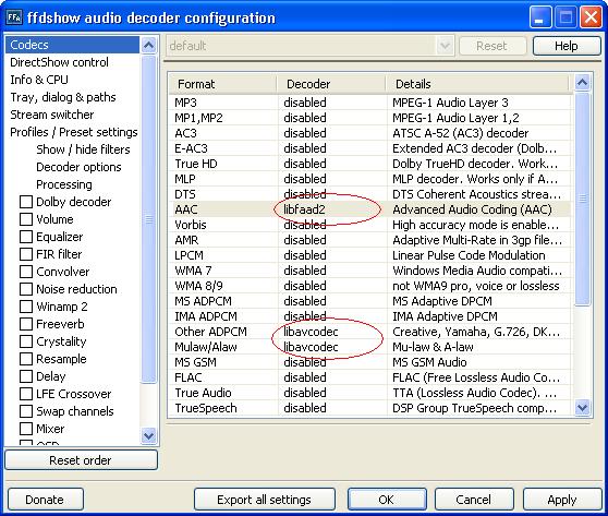 3.3. Audio decoder configuration Launch the ffdshow audio codec configuration utility and select the Codecs menu.