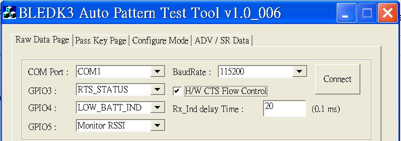 Set up UI tool => Flow Control/RX_IND/Auto Pattern/GPIO Configuration. Download the UI table to EVB. i.