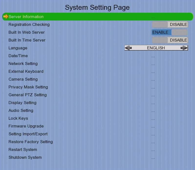 User Guide PAGE 102 [Main Menu] [System] Server Information Registration Checking Bulit In Web Server Bulit In Time Server Language Date Time Network Setting External Keyboard Camera Setting Privacy
