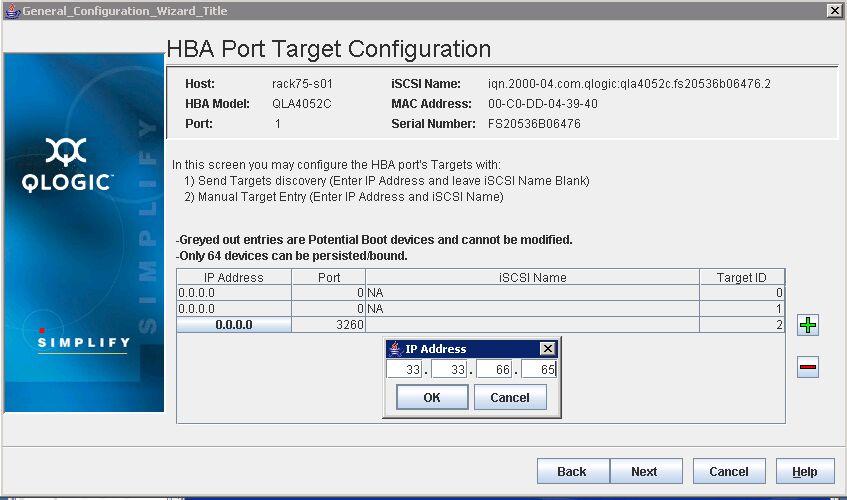 Enter the first mpx100/100b iscsi target port IP address. Figure 60 HBA port target configuration. 3.