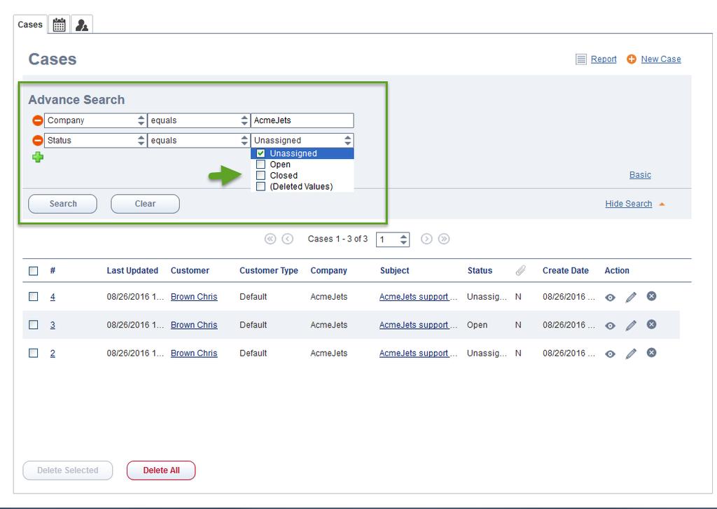Manage Customers, Cases, Follow-Ups and Tasks in Local CRM Additionally, you can search for multiple values for a field.