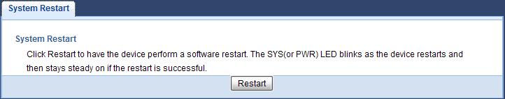 Chapter 25 Maintenance 25.8 Restart Screen System restart allows you to reboot the EMG3425-Q10A without turning the power off. Click Maintenance > Restart to open the following screen.