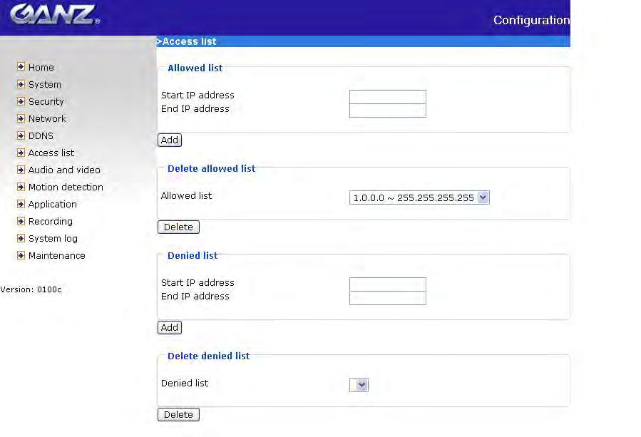 Access List The access list is to control the access permission of clients by checking the client IP address. There are two lists for permission control: Allow List and Deny List.