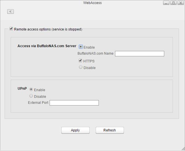 2 Check "Remote access options" to easily configure WebAccess settings. 3 Configure the desired settings, then click Apply. You may use the default BuffaloNAS.