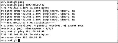 8. [ping] command Command ping can test which the IP address is reachable or not. Usage: ping xxx.