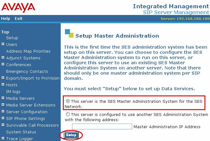 Select This server is the SES Master Administration System for the