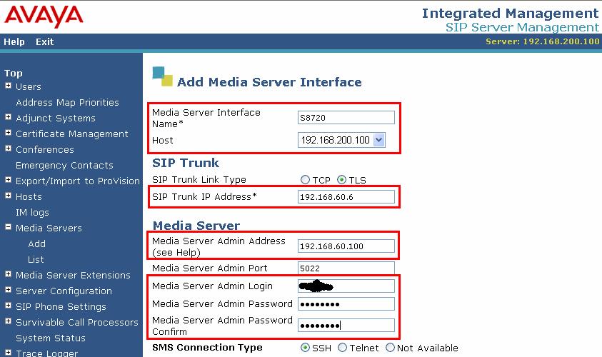 3.2.3. Add Media Server Interface Navigate to Media Servers Add from the Top level menu shown in Figure 19, and specify the interface parameters as shown in the following table.