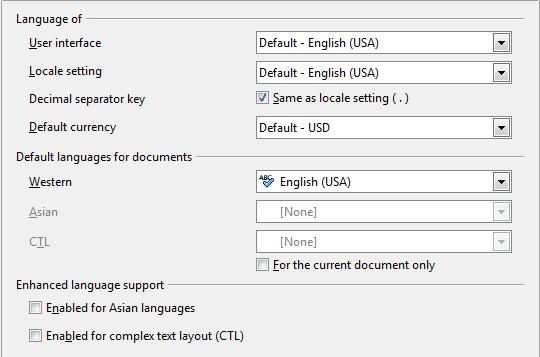Figure 33: Choosing language options Figure 34: Extra pages available when enhanced language support options are selected Choose spelling options To choose the options for checking spelling, choose