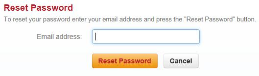 Resetting Your Password Revision: 1.4 Reset your password if you have lost or forgotten it. Note: You can only reset your password if you have registered already. To reset your password: 1.