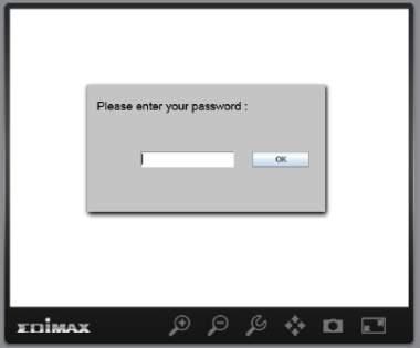 4. Enter your camera s password (default password: 1234) and click OK to see