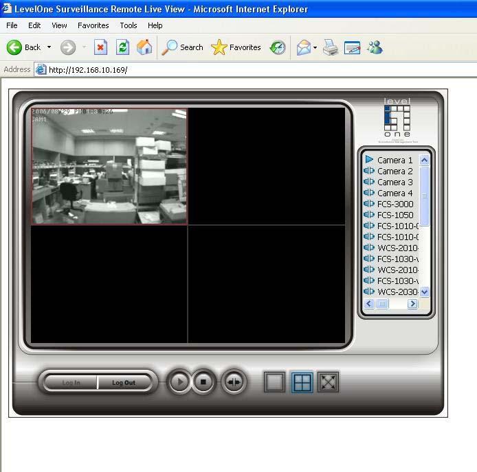 Live Viewer Other View Real-Time Video on the Internet IP of the Server Cameras Log In / Log Out Play / Stop Disconnect Screen Division *There is only 1 channel displayed in Live Viewer via web