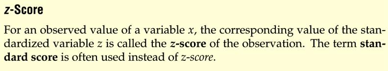 A Quick Review on z-score The z-score is obtained as follows: z = x " µ # where x is a raw score to be standardized. σ is the standard deviation of the population. µ is the mean of the population.