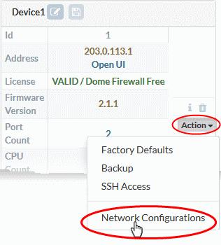Choose 'Network Configurations' from the options The 'Network Settings' dialog for the device will appear.