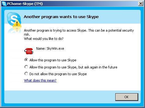 6. Click Finish button to complete installation. 7. Click SkyWin icon on the desktop to start the program. 8. When the screen appears Another program wants to use Skype.