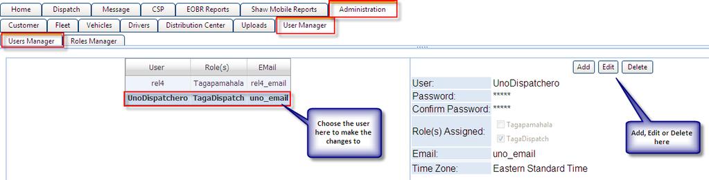 User Manger A manager can add, edit or delete users as need in the