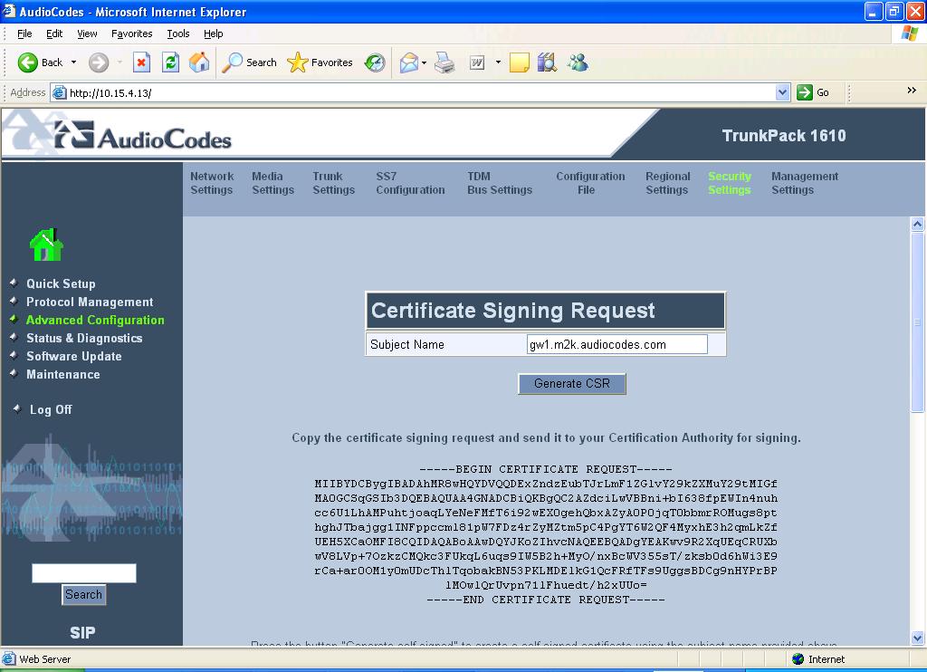 Step 7: Generate Certificate Setup Use the screen below to generate a certificate signing