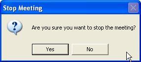 Step 6: Stop a Meeting 1 Click the Stop Meeting button when you are absolutely sure the meeting is over.