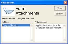 DOCUMENTS DELETING A FILE To delete a document which you have uploaded, to the form, open the form, click the Delete button. If multiple documents are attached, the Delete Attachment window will open.