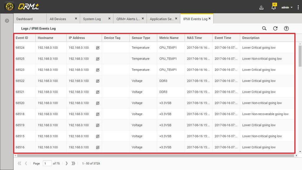 9.2 IPMI Events Log IPMI Events Log shows all IPMI event history, on this page, the user can view all IPMI historical events.note: QRM+ does not proactively generate these events.