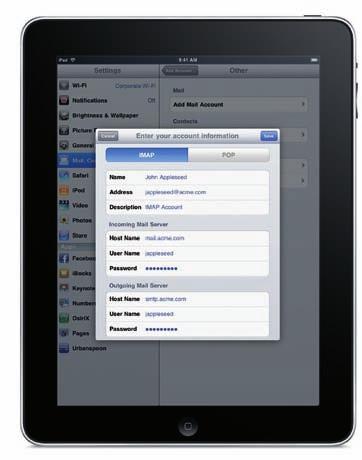 5 ipad in Business IMAP, CalDAV, and LDAP With support for the IMAP mail protocol, CalDAV calendaring, and LDAP directory services, ipad can integrate with just about any standards-based mail,