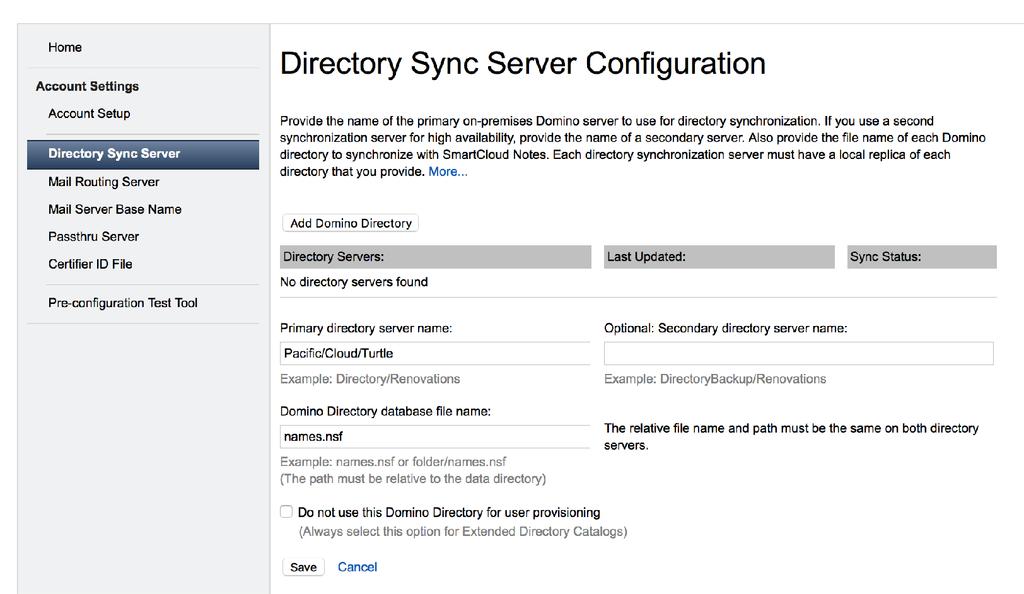 Configuring the Directory Sync Servers Flores/Turtle We can add multiple Domino directories to use They don t need to be configured as