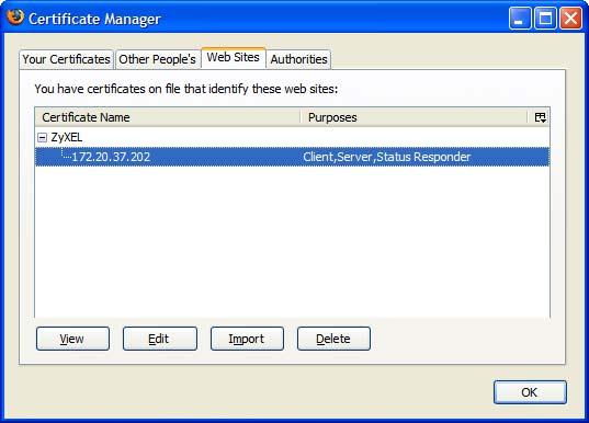 Appendix A Importing Certificates 3 In the Certificate Manager dialog box, select the Web Sites