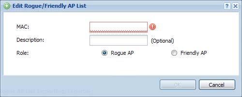 Chapter 6 Wireless 6.3.1 Add/Edit Rogue/Friendly List Click Add or select an AP and click the Edit button in the Configuration > Wireless > MON Mode table to display this screen.