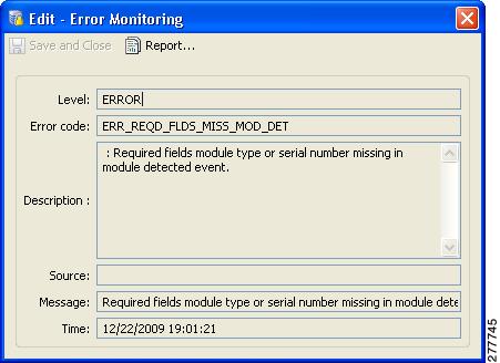 Viewing Device and Door Status Chapter 5 Figure 5-11 Error Monitoring: Detail Menu Viewing the Recent Events for a Device, Driver, or Location To view a