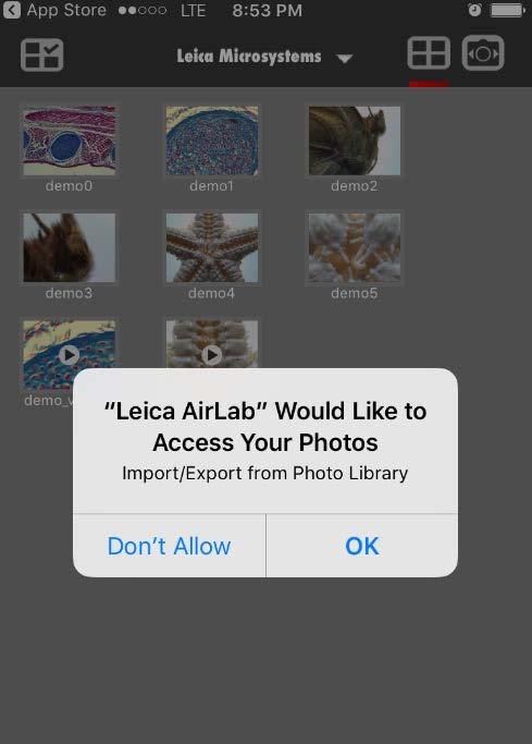 Leica AirLab If during the App download you get the below message regarding Leica AirLab accessing your Photos, please select OK.