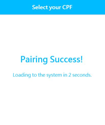 8. If successful, you will see a notice of Pairing success, and also see