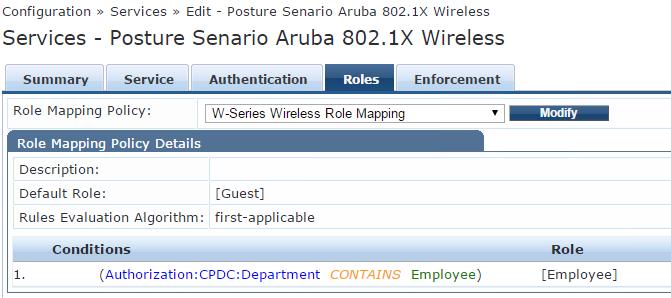 802.1X Wireless Service- Roles tab 10. Move to the Enforcement tab. The template has populated the appropriate Enforcement Policy in the dropdown menu. 11.