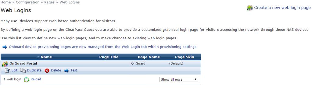 The web login page can be viewed directly from the configuration page by selecting the name of the web login and clicking Test underneath the name (Figure 73).