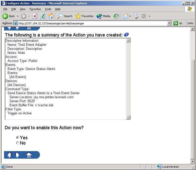 If the summary of the action is acceptable, select the radio button for Yes, and then click the
