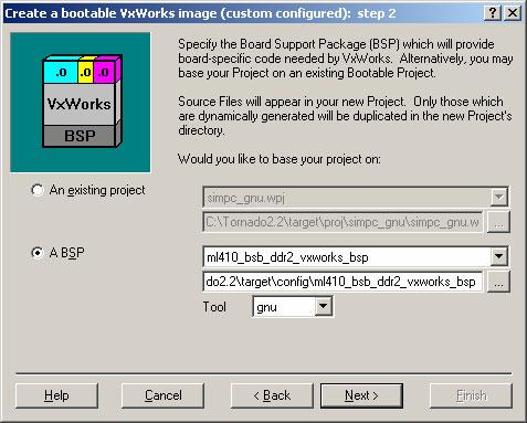 Create VxWorks Project Base the project on a BSP (1), (2) Select the