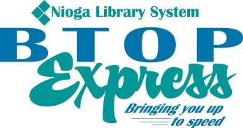 Better Technology, Onsite and Personal Connecting NIOGA s Communities www.btopexpress.org www.nioga.