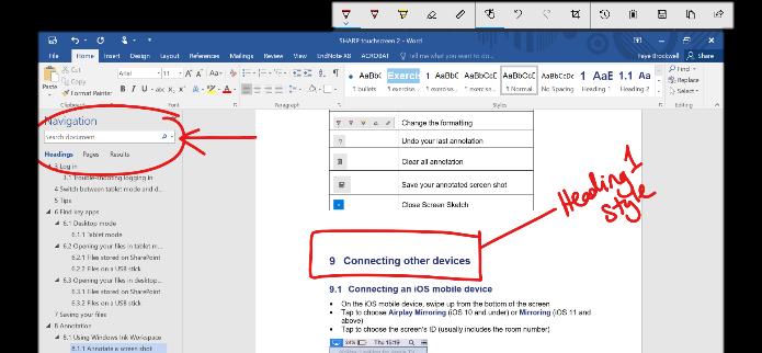 Quick annotation using Windows Ink Workspace The SHARP touchscreen has 2 applications for annotation: Windows Ink Workspace has simple whiteboard and annotation tools. You can save your work as a.