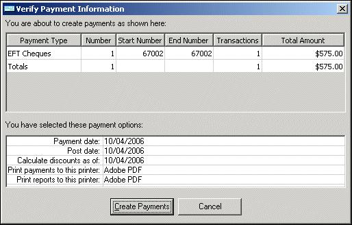 EFT TRANSACTIONS 15 26. Click Create Now at the bottom of the screen. If you ticked View payment summary information before creating payments in Options, the Verify Payment Information screen appears.