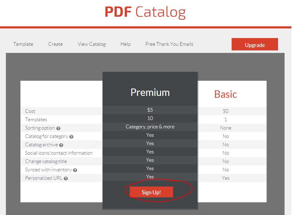 Upgrading to PDF Premium Step 1: You can at any time upgrade your PDF Catalog subscription to our premium version by