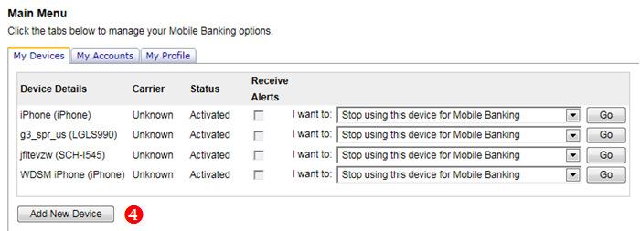 Enroll in Mobile Banking Click User Options ❷ Scroll Down and Click on