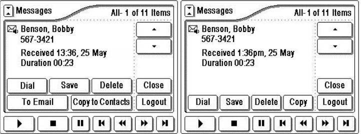 MESSAGE DETAILS Selecting a message from the Messages shutter displays the Message Details shutter with call information as shown in the following screens.